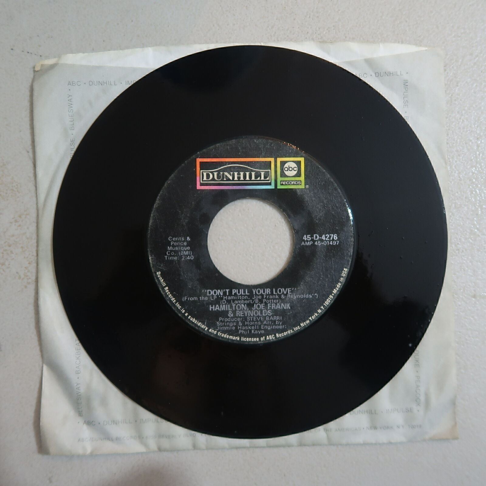 Hamilton Joe Frank & Reynolds Don't Pull Your Love, Funk-In Vinyl 45 ABC VG 7-69