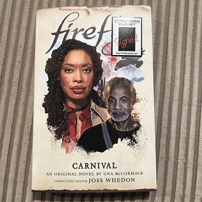 Signed Autographed Firefly - Carnival by Una Mccormack (Joss Whedon Serenity) 