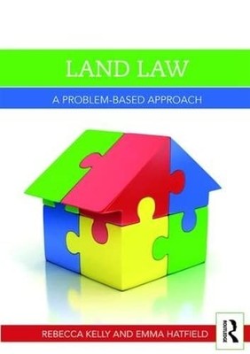 Land Law: A Problem-Based Approach (Problem Based Learning),Rebe