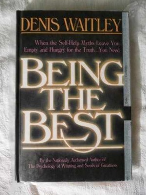 Being the Best - Hardcover, by Waitley Denis - Good
