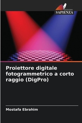 Proiettore digitale fotogrammetrico a corto raggio (DigPro) by Mostafa Ebrahim (