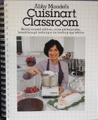 Abby Mandel's Cuisinart Classroom, Ruth S. McElheny