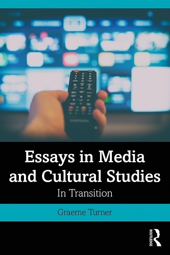 Essays in Media and Cultural Studies - 9780367338954