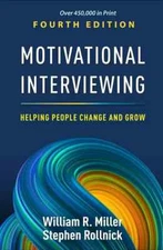Motivational Interviewing :Helping People Change And Grow, 4th Edition new book