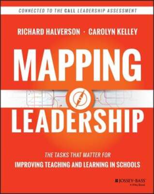 Mapping Leadership: The Tasks that Matter for Improving Teaching and Learning in