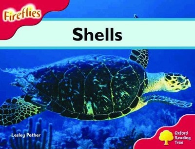 Oxford Reading Tree: Stage 4: Fireflies: Shells, Pether, Lesley, Used; Very Good