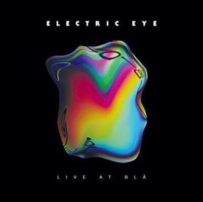 ELECTRIC EYE: LIVE AT BLA - LP vinyl *BRAND NEW*