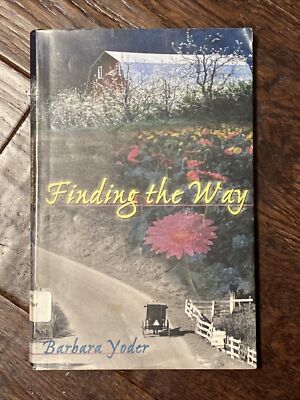 Finding The Way Paperback Book By Barbara Yoder