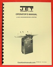 JET 6" Jointer Model JJ-6CS 708456 Owner Operator's & Parts Manual 0891