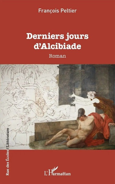 FrançOis Peltier | Derniers Jours D'alcibiade | Taschenbuch | FranzöSisch (2023)-image