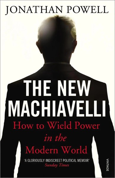 The New Machiavelli | How To Wield Power In The Modern World | Jonathan Powell-image