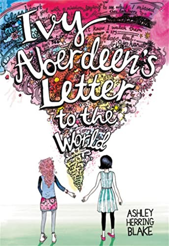Ivy Aberdeen's Letter to the World,Ashley Herring Blake