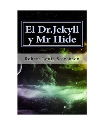 El Dr.Jekyll y Mr Hide, Stevenson, Robert Louis