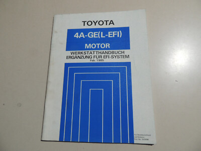 1985 Zusatz Werkstatthandbuch Motor 1,6 L-EFI Toyota Corolla Coupe E9 AE86