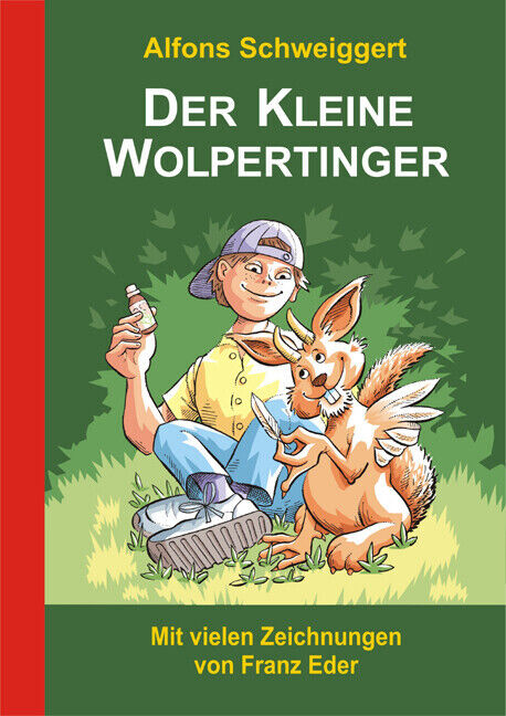 Thumbnail - Der Kleine Wolpertinger | Alfons Schweiggert | 2013 | Deutsch