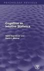 Cognition as Intuitive Statistics by Gerd Gigerenzer, David J. Murray (Hardback, 2015)