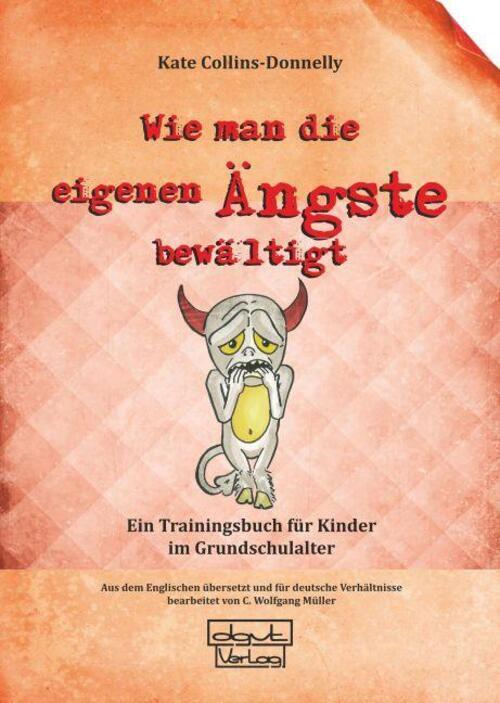 Thumbnail - Wie Man Die Eigenen Ängste Bewältigt | Ein Trainingsbuch Für Kinder