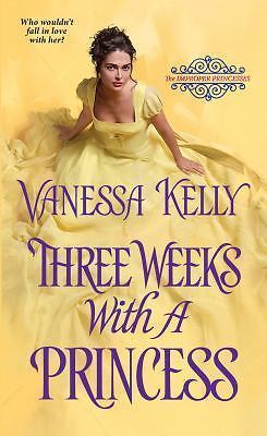 Three Weeks with a Princess by Kelly, Vanessa
