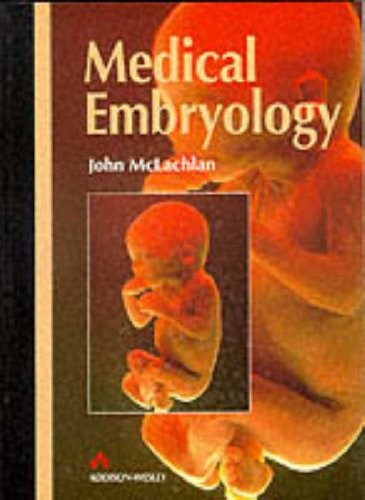 Medical Embryology By Dr J.C. Mclachlan