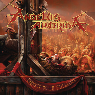 ANGELUS APATRIDA Cabaret De La Guillotine ( CD 2018 Century Media )