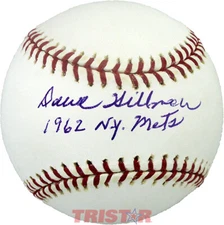 DAVE HILLMAN SIGNED AUTOGRAPHED ML BASEBALL INSCRIBED 1962 METS TRISTAR