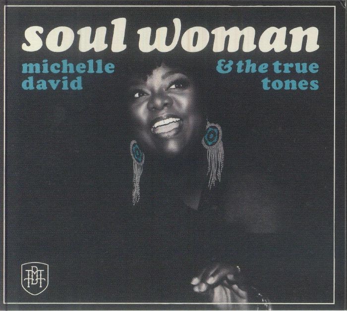 DAVID, Michelle/THE TRUE TONES - Soul Woman - CD