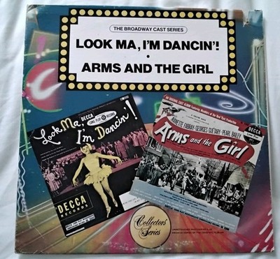  Look Ma, I'm Dancing & Arms and the Girl  OBC  BROADWAY SERIES EXCELLENT