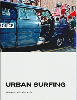 Urban Surfing: Poems and Photos from ... by Marius, Eveline Paperback / softback