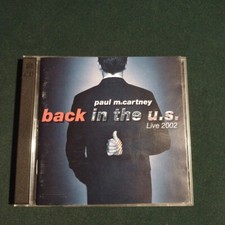 Back in the U.S. by Paul McCartney (2CD 2002) Capitol CDP 7243 5 42318 2 7 