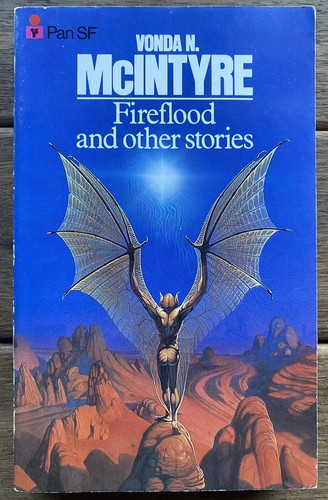 Fireflood and Other Stories by Vonda N. McIntyre (Pan Paperback 1982)