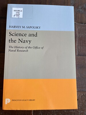 Science and the Navy: The History of the Office of Naval Research PB