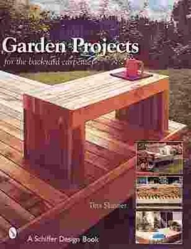 Tina Skinner Garden Projects for the Backyard Carpenter (Paperback) (UK IMPORT)