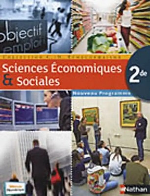 Sciences économiques et sociales 2e - Echaudemaison, Claude-Danièle