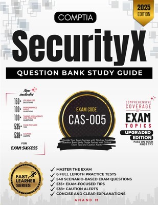 COMPTIA SECURITYX | QUESTION BANK STUDY GUIDE | EXAM CODE CAS-005 | 6... 