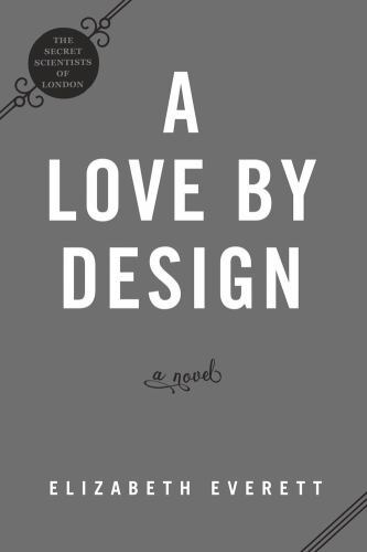 Love by Design by Elizabeth Everett (2023, Trade Paperback)