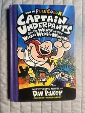 Captain Underpants and the Wrath of the Wicked Wedgie Woman: Color Edition