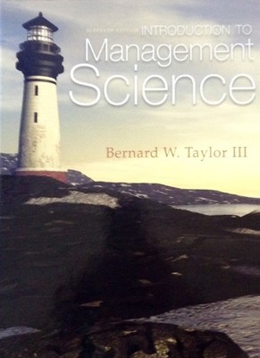 Introduction to Management Science by Bernard Taylor