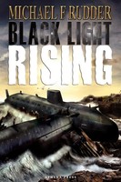 Michael F. Rudder | Black Light Rising | Taschenbuch | Englisch (2008)
