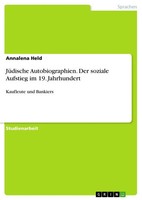 Annalena Held | JüDische Autobiographien. Der Soziale Aufstieg Im 19....