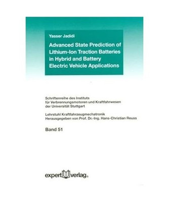 Advanced State Prediction of Lithium-Ion Traction Batteries in Hybrid and Batter