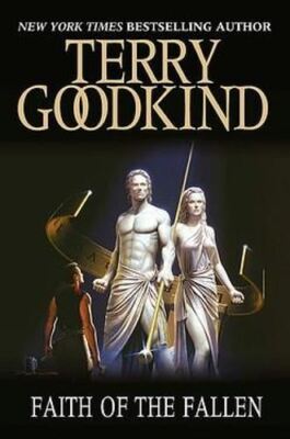 Faith of the Fallen (GOLLANCZ S.F.) by Terry Goodkind, New Book
