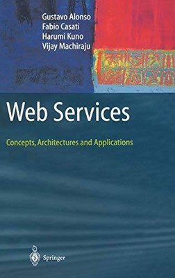 Web Services - Hardcover By Alonso, Gustavo - VERY GOOD