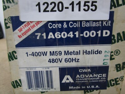 ADVANCE 71A6041-001D Ballast Replacement Kit (1)400W MH Lamp 480VAC