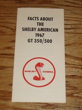 1967 Ford Shelby Gt 350 Gt 500 Facts Sales Brochure 67 Cobra 1967 Ford Shelby Gt 350 Gt 500 Facts Sales Brochure 67 Cobra