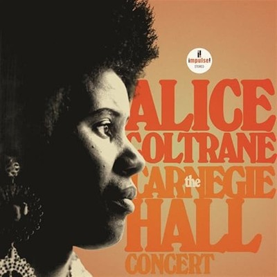 The Carnegie Hall Concert (1 Audio CD) - Alice Coltrane (Audio CD)