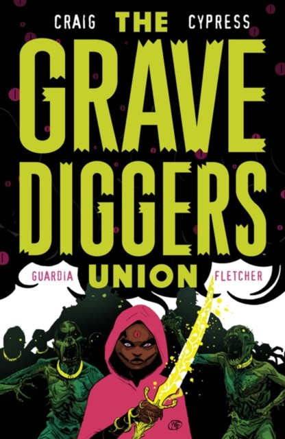 The Gravediggers Union Volume 2 by Wes Craig (Paperback Book)