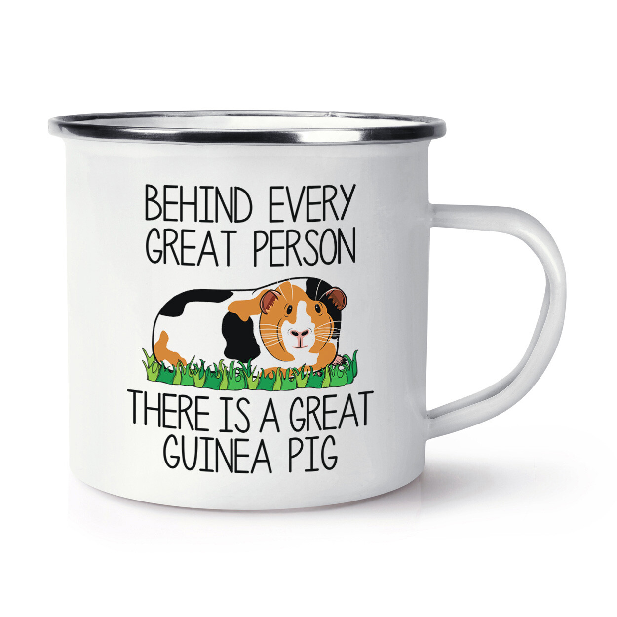 Behind Every Great Person There Is A Great Guinea Pig Enamel Mug Cup Funny