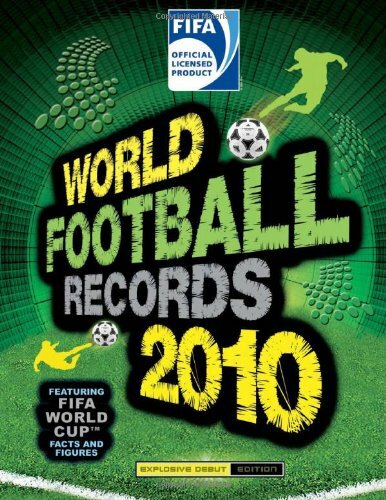 FIFA World Football Records 2010 By Keir Radnedge