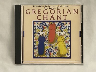 The Beauty of Gregorian Chant - Choir of the Moine et Moniales CD