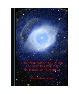 The Analysis of Selected Algorithms for the Stochastic Paradigm, Abou Jaoudã(c)